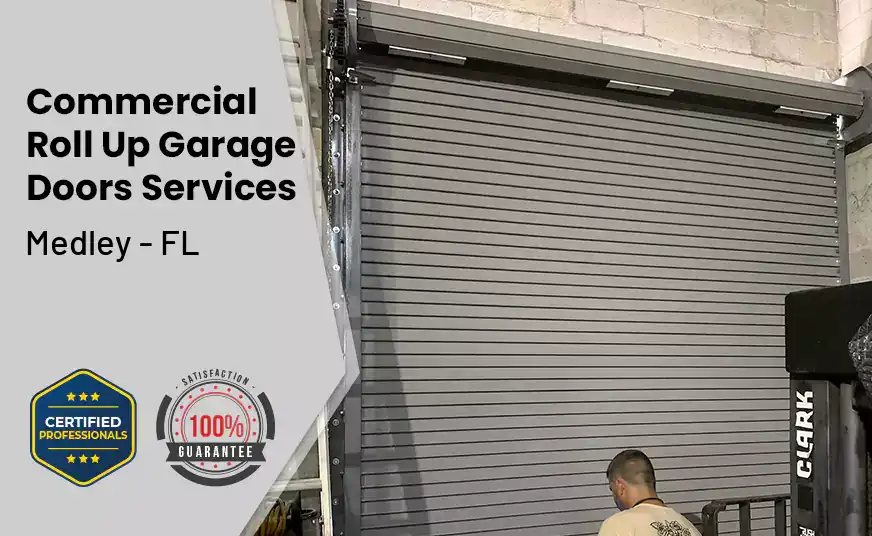 Commercial Roll Up Garage Door Medley - FL 