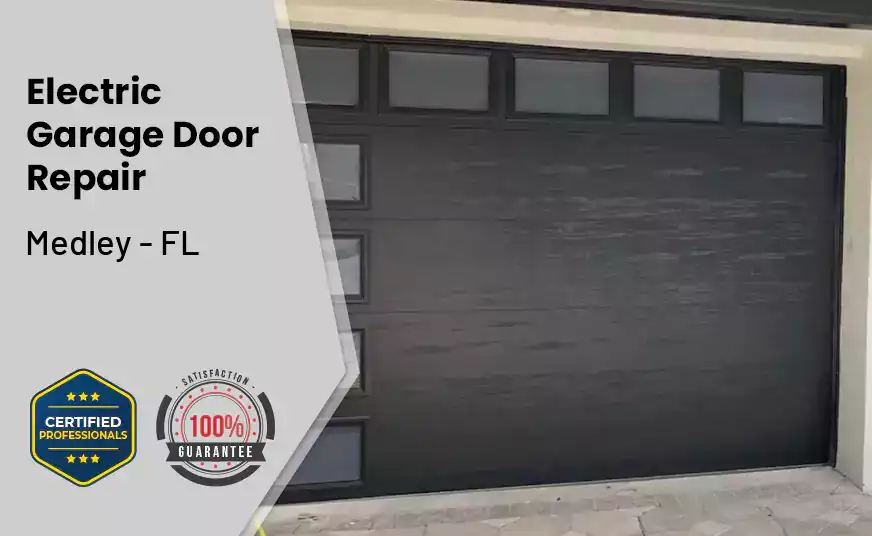 Electric Garage Door Repair Medley - FL 