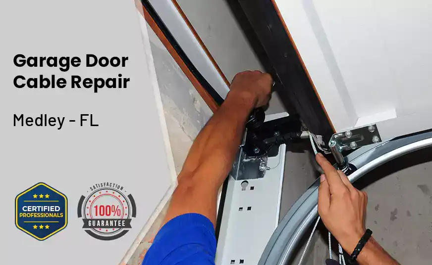 Garage Door Cable Repair Medley - FL 