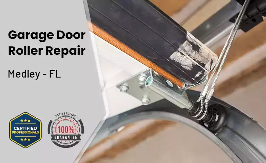Garage Door Roller Repair Medley - FL 