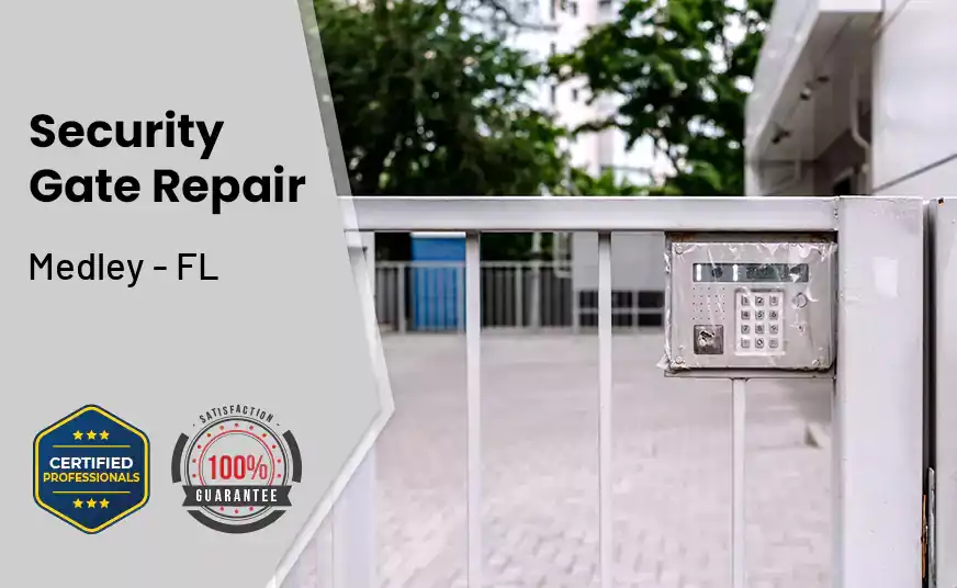 Security Gate Repair Medley - FL 