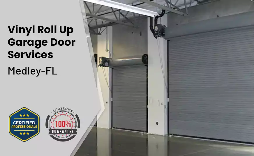 Vinyl Roll Up Garage Doors Medley-FL 